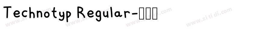 Technotyp Regular字体转换
